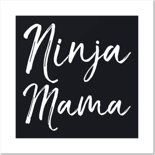 Ninja Mama Mother T Shirts Posters and Art